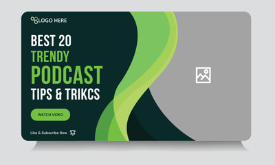 Modern podcast video thumbnail banner design, podcast sound video tips and trick cover banner design, fully customizable vector eps 10 file format
