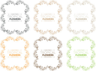 Six beautiful vector frames with tropical leaves and flowers in various colors for natural design elements