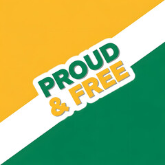 Proud and free graphic design element