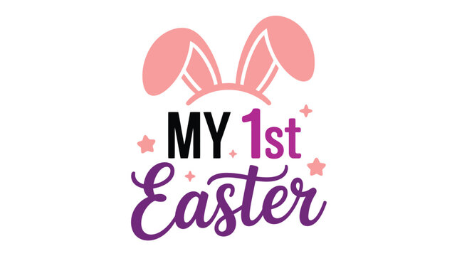 Celebrating a precious milestone: my 1st easter with adorable bunny ears and stars Vector