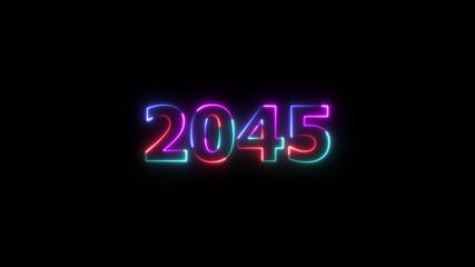 2045 neon line text. Abstract 2045 neon text animation, Glowing neon number text background. Four color Glowing neon line number text background 4k video animation, happy new year 2045 animated