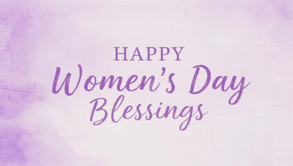 Happy Women's Day Blessings