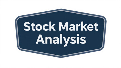 Stock Market Analysis Sign
