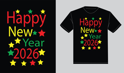 Happy new year 2026 print ready typography t-shirt design
