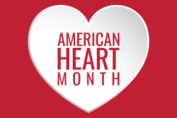 February is American Heart Month, a national observance to raise awareness about heart disease