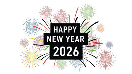 Festive fireworks display with a happy new year 2026 greeting