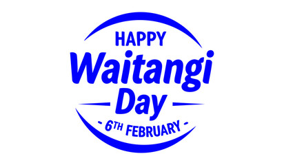 Waitangi day. 6 february New Zealand. Hand lettering design for Waitangi day. Vector illustration Hand drawn text for New Zealand holiday. Script. Calligraphic design for print card, banner, poster.