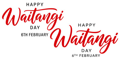 Waitangi day. 6 february New Zealand. Hand lettering design for Waitangi day. Vector illustration Hand drawn text for New Zealand holiday. Script. Calligraphic design for print card, banner, poster.