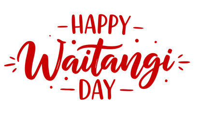 Waitangi day. 6 february New Zealand. Hand lettering design for Waitangi day. Vector illustration Hand drawn text for New Zealand holiday. Script. Calligraphic design for print card, banner, poster.