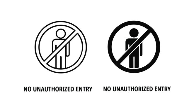 Two black and white warning signs with prohibited human icons and 'NO UNAUTHORIZED ENTRY' text on a white background.