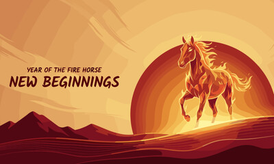 Illustration of a horse running in front of a large sun with the words 'Year of the Fire Horse New Beginnings' in a desert landscape with mountains.
