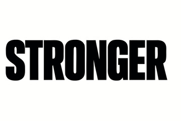 Stronger Bold Typography