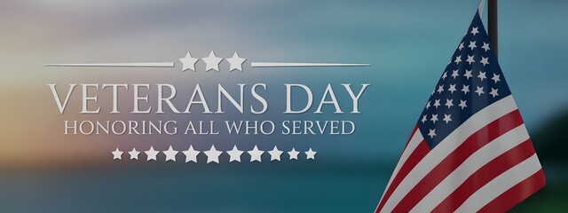 Veterans Day banner with American flag and "Honoring All Who Served" text on a blue sky background.