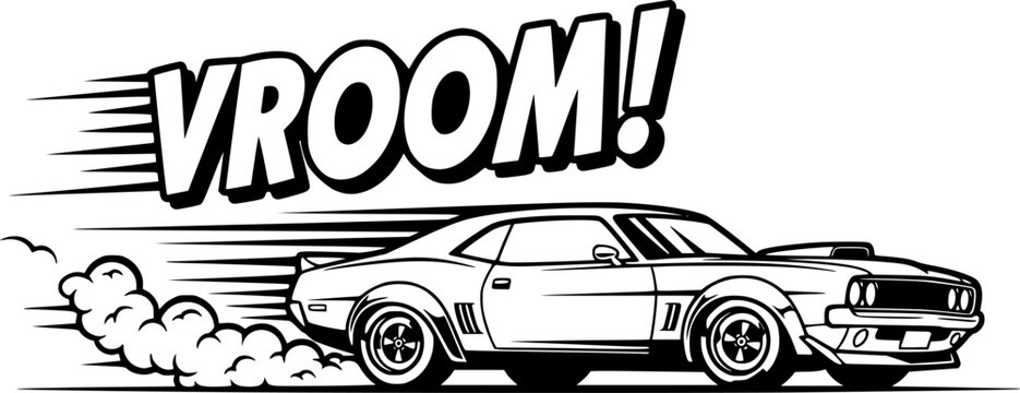 Stylized muscle car speeding with vroom sound effect and tire smoke in black and white illustration editable vector
