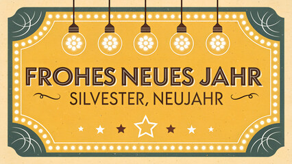 Frohes neues Jahr, Silvester, Neujahr, Business Karte mit deutschem Text - Retro vintage Gl&uuml;hbirnen mit Jahreszahl 2026, isoliert auf gelbem Hintergrund