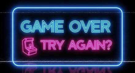 Neon Game Over Sign with Arcade Machine and Question.