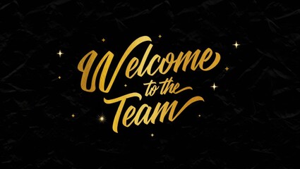 Welcome to the team text information sign.