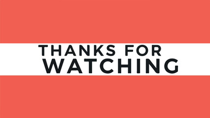 Thanks For Watching Text Overlay on Red Background with White Stripe