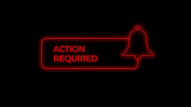 Neon Sign with Bell Icon and Action Required Text Glowing Red on Black Background