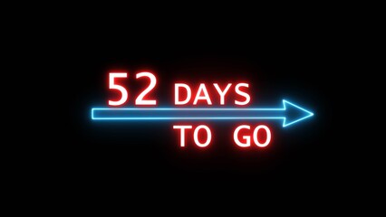 Glowing neon 52 days countdown text number. Glowing timer number illustration on black background.