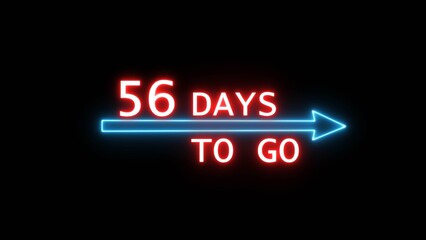 Glowing neon 56 days countdown text number. Glowing timer number illustration on black background.