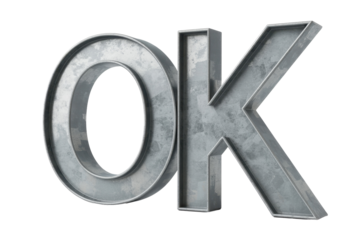 Metal OK Sign