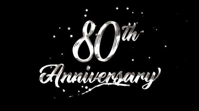 80th anniversary text animation in silver metallic effect. suitable for celebrating special occasions, invitations, anniversary cards and social media. Includes alpha channel for any background.