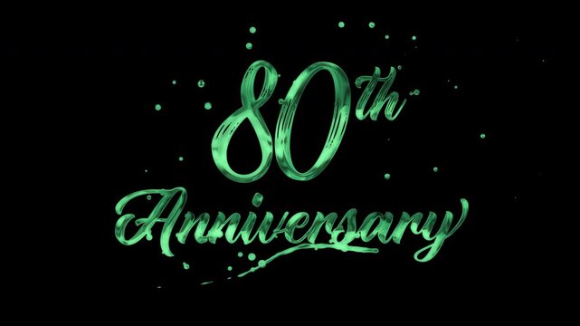 80th anniversary text animation in green metallic effect. suitable for celebrating special occasions, invitations, anniversary cards and social media. Includes alpha channel for any background.