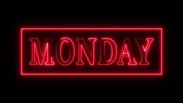 MONDAY text week name icon animation glowing neon calendar date font letter word banner sign clip art poster template signboard on black background.  4K Motion Graphics

