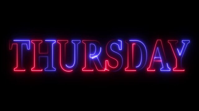 THURSDAY text week name icon animation glowing neon calendar date font letter word banner sign clip art poster template signboard on black background.  4K Motion Graphics
