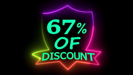 Neon shield with sixty seven percent discount