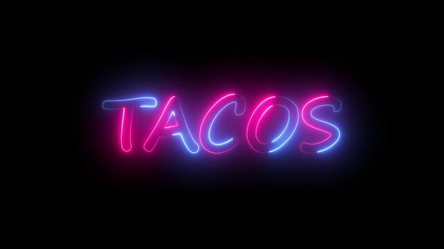 flickering neon tacos text animation. neon sign that flickers and glows with TACOS