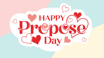 Happy propose day with hearts on colorful background