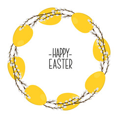 Easter wreath made of willow branches and yellow eggs. Happy Easter lettering.  Decorative element for design, greeting card, invitation, sale.  © YevgeniyaKoln