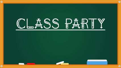Green board illustration for class party with duster chalk