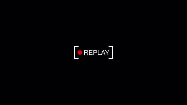 Replay text button animation with alpha channel, Replay icon video for Live Streamers, Action replay sign icon loop animation with transparent background in 4k.