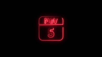 Neon Calendar November 5th Red Glowing Date Night Black Background