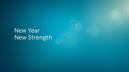 New Year brings new strength with motivation in a soft glow on an icy gradient background