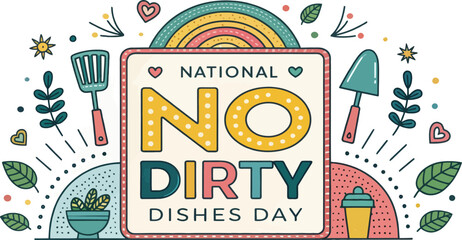National No Dirty Dishes Day colorful vector illustration