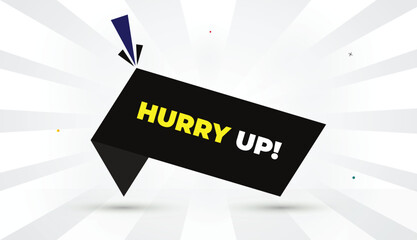 Hurry Up editable EPS format web banner vector art illustration template design black gray shapes yellow bold font white gray gradient abstract illustration sunshine business background 4K
