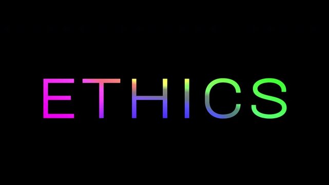 Colorful gradient text 'ETHICS' animates on a black background, representing moral principles and values.4K text animated video with gradient effect.