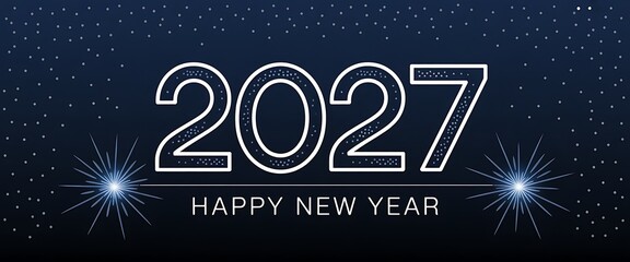 A sparkling new year design features the bold white numerals of 2027 centered on a dark blue background with festive fireworks