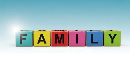 Obraz premium Colorful wooden blocks spelling the word family in a row against a blue gradient background with a bright sun shining