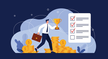 A successful businessman holds a trophy and briefcase, running past gold coins and a completed checklist, signifying achievement.