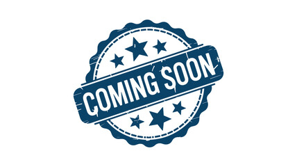 Obraz premium Blue Stamp with Text Coming Soon and Stars on White Background seal badge