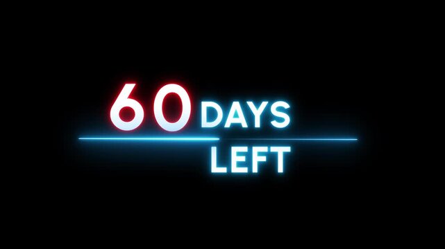 60 Days countdown number animation. Neon counter day text number.  Neon counting days on black background.