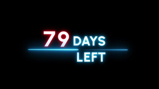 79 Days countdown number animation. Neon counter day text number.  Neon counting days on black background.