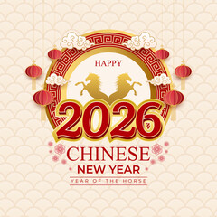 Happy Chinese New Year 2026 Year of the Horse Celebration