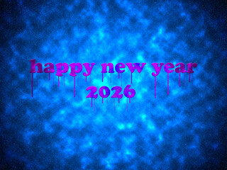 New Year 2026 greeting card and background with the best colorful image of the galaxy