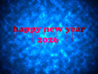 New Year 2026 greeting card and background with the best colorful image of the galaxy